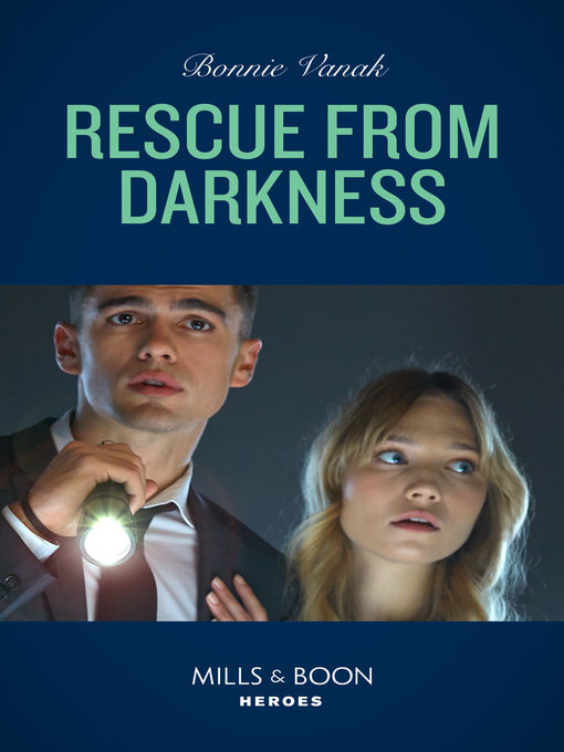 Title details for Rescue From Darkness by Bonnie Vanak - Available